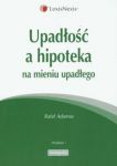 Upadłość a hipoteka na mieniu upadłego