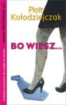 Bo wiesz...