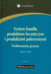 System handlu produktem leczniczym i produktami pokrewnymi