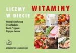 Liczmy witaminy w diecie