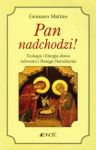 Pan nadchodzi