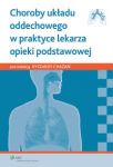 Choroby układu oddechowego w praktyce lekarza opieki podstawowej