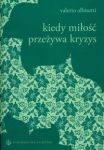 Kiedy miłość przeżywa kryzys