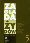 Zagłada Żydów Studia i Materiały 5