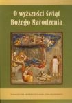 O wyższości świąt Bożego Narodzenia