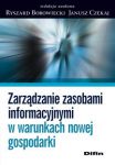 Zarządzanie zasobami informacyjnymi w warunkach nowej gospodarki