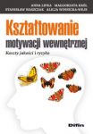 Kształtowanie motywacji wewnętrznej