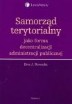 Samorząd terytorialny jako forma decentralizacji administracji publicznej