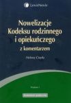 Nowelizacje Kodeksu rodzinnego i opiekuńczego z komentarzem