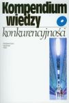 Kompendium wiedzy o konkurencyjności