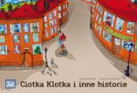 Ciotka Klotka i inne historie