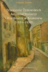 Zrzeszenie Żydowskich Artystów Malarzy i Rzeźbiarzy w Krakowie 1931-1939