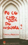 Po co chodzić do kościoła