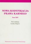 Nowa kodyfikacja prawa karnego Tom XXV