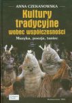 Kultury tradycyjne wobec współczesności