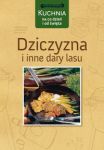 Dziczyzna i inne dary lasu