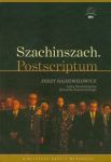 Szachinszach Postscriptum