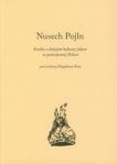 Nusech Pojln Studia z dziejów kultury jidysz w powojennej Polsce