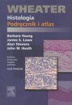 Wheater Histologia Podręcznik i atlas