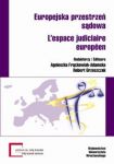 Europejska przestrzeń sądowa L\'espace judiciaire europeen