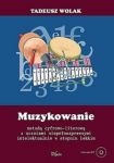 Muzykowanie metodą cyfrowo literową z uczniami niepełnosprawnymi intelektualnie w stopniu lekkim + D