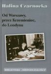 Od Warszawy przez Krzemieniec do Londynu