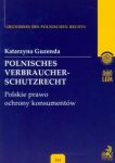 Polnisches verbraucherschultzrecht Polskie prawo ochrony konsumentów