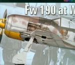 FW 190 at War Part I