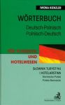 Słownik turystyki i hotelarstwa niemiecko polski polsko niemiecki