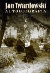 Autobiografia Myśli nie tylko o sobie tom 2 1959-2006
