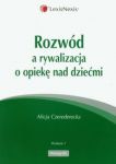 Rozwód a rywalizaca o opiekę nad dziećmi