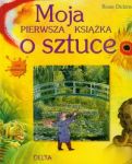 Moja pierwsza książka o sztuce