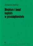 Struktura i koszt kapitału w przedsiębiorstwie