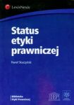 Status etyki prawniczej