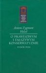 O prawdziwym i fałszywym konserwatyzmie