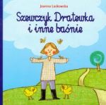 Szewczyk Dratewka i inne baśnie