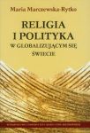 Religia i polityka w globalizującym się świecie