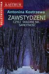 Zawstydzeni czyli skazani na samotność