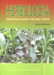 Herbologia Podstawy biologii ekologii i zwalczania chwastów