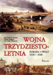 Wojna trzydziestoletnia Europa i świat 1618-1648