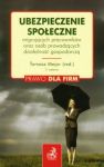 Ubezpieczenie społeczne migrujących pracowników oraz osób prowadzących działalność gospodarczą