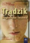 Trądzik Diagnostyka i leczenie