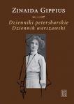 Dzienniki petersburskie 1914-1919 Dziennik warszawski 1920-1921