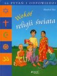 Wokół religii świata 66 pytań i odpowiedzi