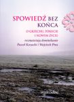 Spowiedź bez końca