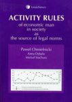 Activity rules of economic man in society as the source of legal norms