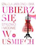 Ubierz się w uśmiech