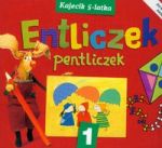 Entliczek Pentliczek 1 Kajecik 5-latka