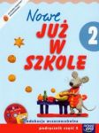 Szkoła na miarę Nowe już w szkole 2 Podręcznik Część 2 z płytą CD