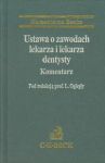 Ustawa o zawodach lekarza i lekarza dentysty Komentarz